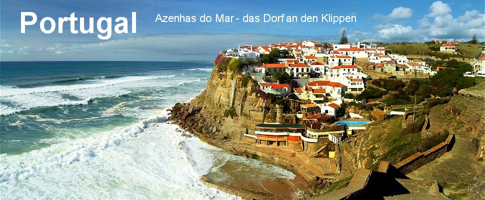 Portugal-Reisen: Azenhas do Mar - das Dorf an den Klippen