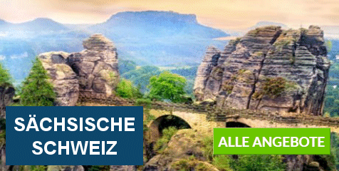 Aktuelle Reiseangebote Deutschland - Region Sächsische Schweiz, Dresden, Zittauer Gebirge